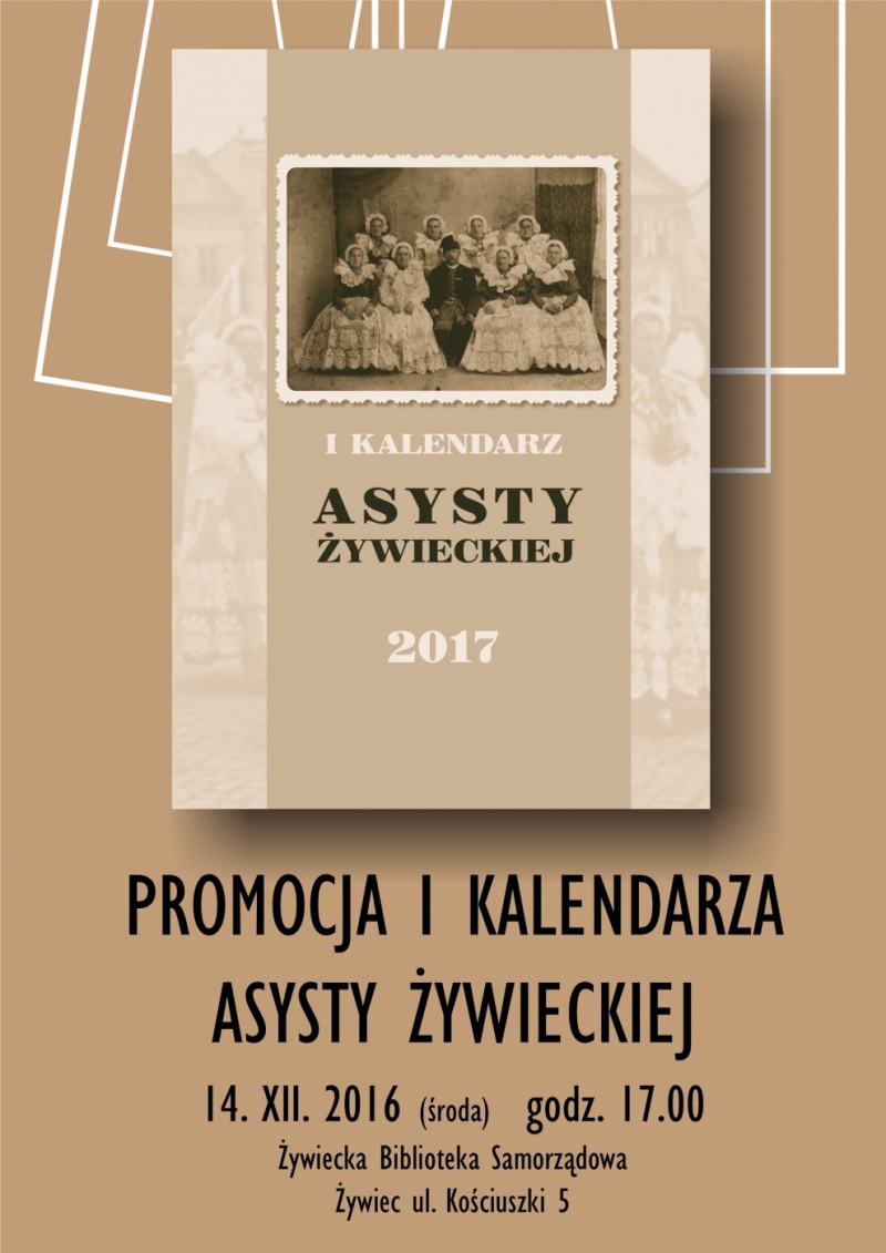 I Kalendarz Asysty Żywieckiej na 2017 rok