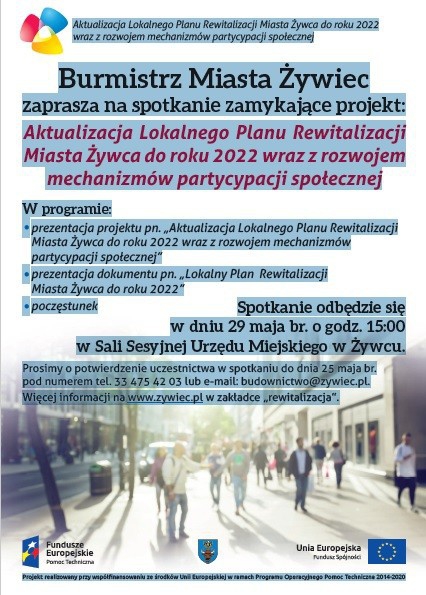 Spotkanie zamykające projekt: Aktualizacja Lokalnego Planu Rewitalizacji Miasta Żywca do roku 2022
