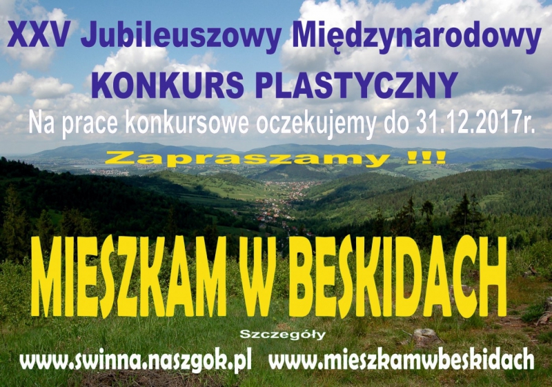 XXV Jubileuszowy Międzynarodowy Konkurs Plastyczny  „Mieszkam w Beskidach”