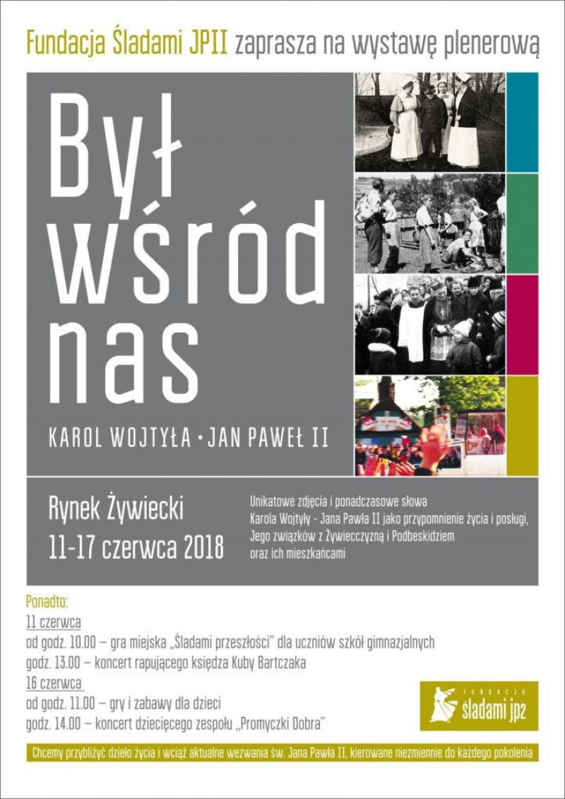 Wystawa plenerowa „Był wśród nas”