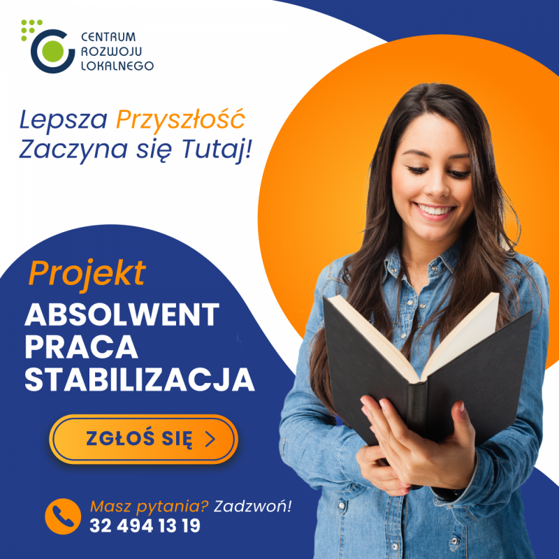 Projekt „Absolwent-Praca-Stabilizacja”