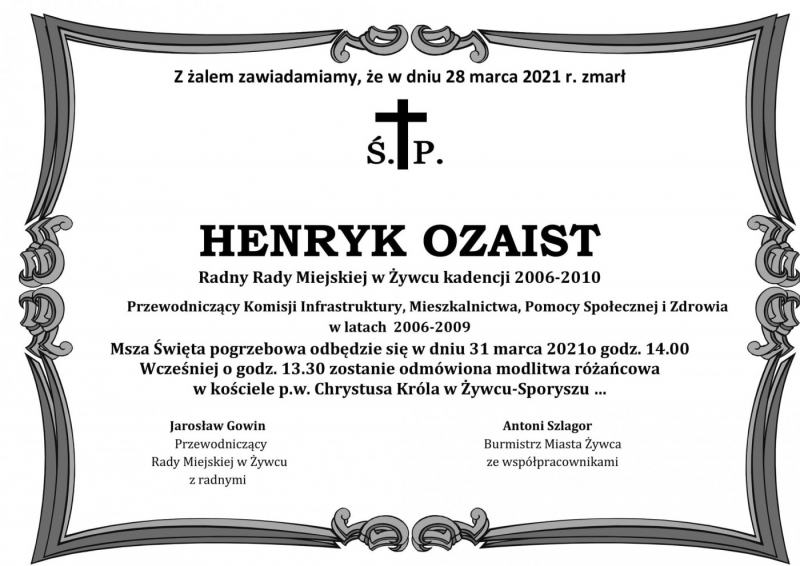 Zmarł śp. Henryk Ozaist