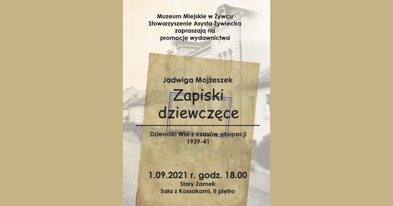 „Zapiski dziewczęce. Dziennik Wisi z czasów okupacji 1939-41” Jadwigi Mojżeszek