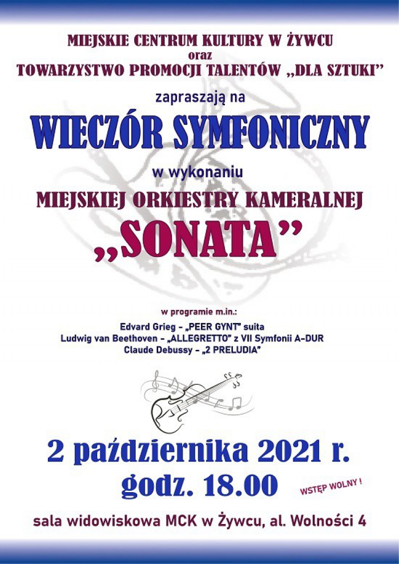 Wieczór symfoniczny w wykonaniu Miejskiej Orkiestry Kameralnej ,,SONATA