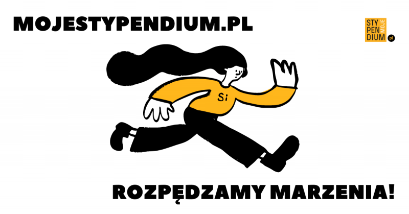 Sięgnij po marzenia z Moim Stypendium!