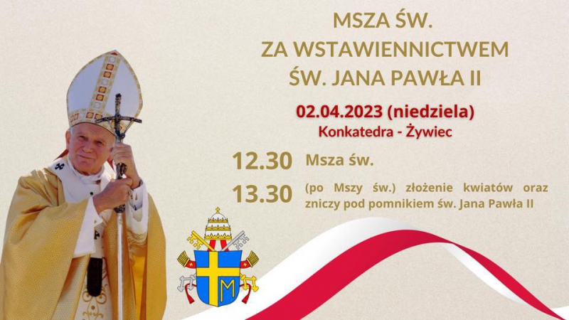 Msza św. za wstawiennictwem św. Jana Pawła II w Żywcu