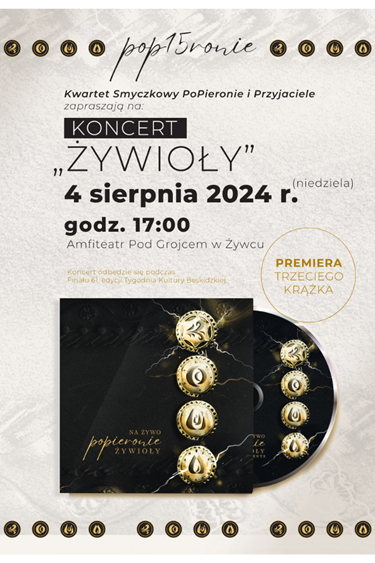 Koncert promujący III krążek Kapeli PoPieronie wraz z zaproszonymi gośćmi pt. 